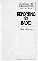 Reporting for Radio