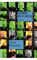 Experiments With Life and Deaf (The Loop Trilogy