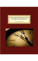 Seven Foundations of Time Mastery for Attorneys