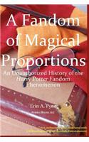 A Fandom of Magical Proportions