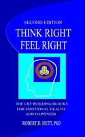 Think Right, Feel Right