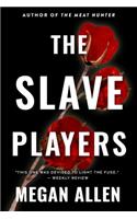The Slave Players 2nd Edition