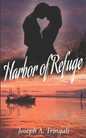 Harbor of Refuge