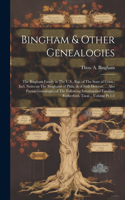 Bingham & Other Genealogies