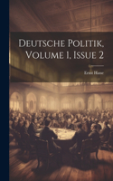 Deutsche Politik, Volume 1, issue 2