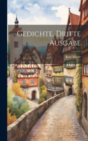 Gedichte, Dritte Ausgabe