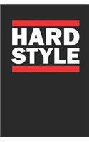 Hardstyle: Notizbuch A5 I Tagebuch I 120 Seiten I Creme Farbig I Kariert I Kladde für Leute die Techno hören