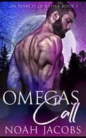 Omega's Call