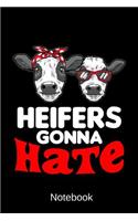 Notebook - Heifers Gonna Hate