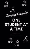 Changing The World One Student At A Time: Teacher Journal Notebook Gift Idea