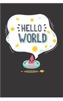 Hello World Notebook Journal