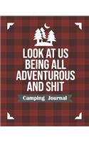 Look At Us Being All Adventurous And Shit Camping Journal: Red Checkered Camping Journal Travel Activity Planner Notebook - RV Logbook Hiking Checklist Keepsake Memories For Kids Boys Girls Adults Family- 8x