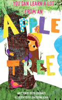 You Can Learn A Lot From An Apple Tree: You Can Learn A Lot From A Tree(1 The Adventures of Scuba Jack)