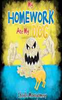 My Homework Ate My Dog