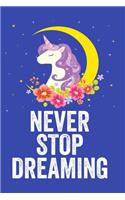 Never Stop Dreaming