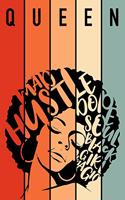 Queen Mad Hustle Dope Soul Black Girl Magic