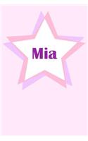 Mia: First Name Personalized Notebook. College Ruled Journal. Pastel Pink Writing Diary with Stars Pattern for Girls and Women