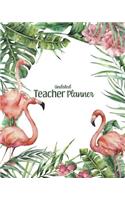 Undated Teacher Planner: with Gradebook, Weekly and Monthly layouts, tropical flamingo border