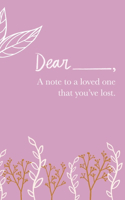 A Note to a Loved One That You've Lost