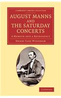 August Manns and the Saturday Concerts