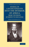 Journal of a Second Expedition Into the Interior of Africa from the Bight of Benin to Soccatoo