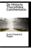 De Historia Thucydidea Commentatio