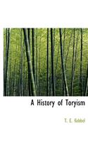 A History of Toryism