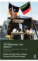 The Aboriginal Tent Embassy