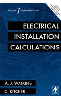 Electrical Installation Calculations Volume 1