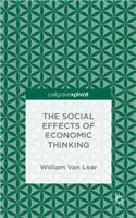 Social Effects of Economic Thinking