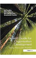 A Field Guide for Organisation Development