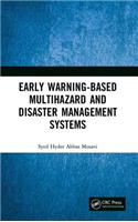 Early Warning-Based Multihazard and Disaster Management Systems