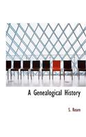 A Genealogical History