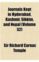 Journals Kept in Hyderabad, Kashmir, Sikkim, and Nepal (Volume 52)