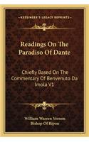 Readings on the Paradiso of Dante