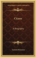 Cicero: A Biography