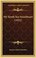 My South Sea Sweetheart (1921): (English)