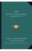 Little Gray Shoe