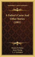 Father's Curse And Other Stories (1901)