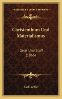 Christenthum Und Materialismus