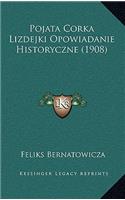 Pojata Corka Lizdejki Opowiadanie Historyczne (1908)