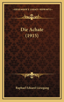 Die Achate (1915)
