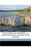 The Works of Voltaire