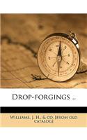 Drop-Forgings ..