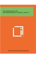 The Bionomics of Entomophagous Insects, Part 2