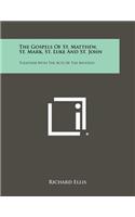 The Gospels of St. Matthew, St. Mark, St. Luke and St. John: Together with the Acts of the Apostles(English)