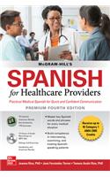 McGraw Hill's Spanish for Healthcare Providers (with MP3 Disk), Premium Fourth Edition