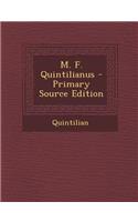 M. F. Quintilianus: (Latin)