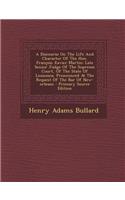 A Discourse on the Life and Character of the Hon. Francois Xavier Martin: Late Senior Judge of the Supreme Court, of the State of Louisiana, Pronoun