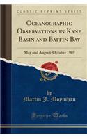 Oceanographic Observations in Kane Basin and Baffin Bay